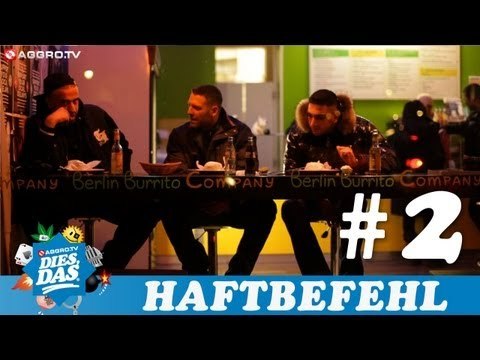 DIES DAS - HAFTBEFEHL & MILONAIR - TEIL 2 (OFFICIAL HD VERSION AGGROTV)