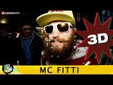 MC FITTI HALT DIE FRESSE 05 NR. 261 (OFFICIAL 3D VERSION AGGROTV)