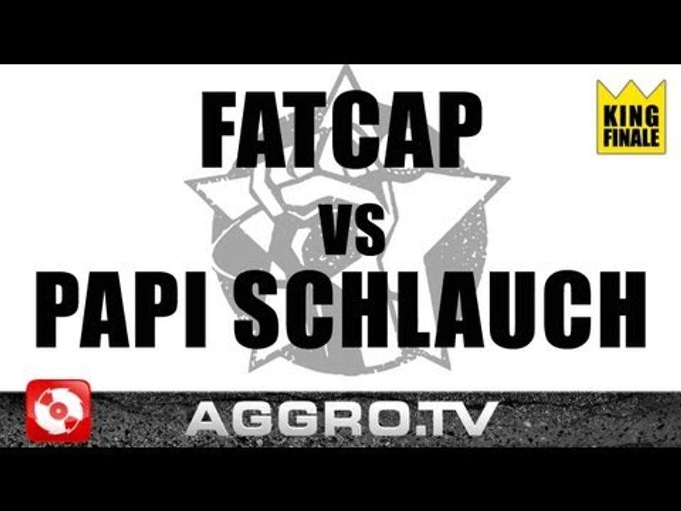 AGGRO.TV RAP AM MITTWOCH - FATCAP VS PAPI SCHLAUCH - KING FINALE VOM 07.11.2012 (AGGRO TV)