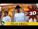 FELIX KRULL HALT DIE FRESSE 05 NR. 256 (OFFICIAL 3D VERSION AGGROTV)