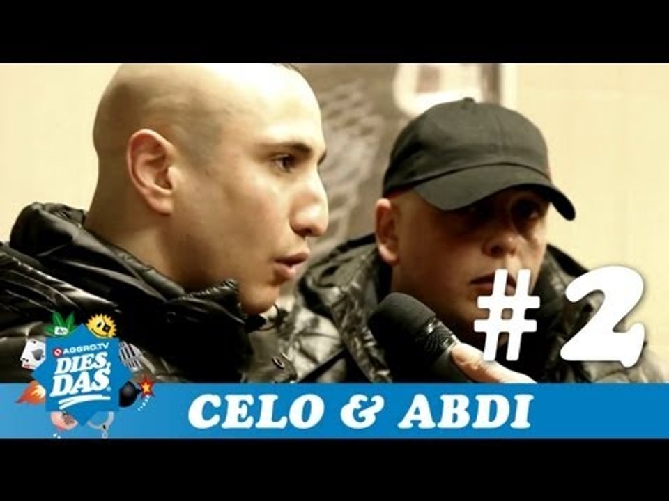 DIES DAS - CELO & ABDI - TEIL 2 (OFFICIAL HD VERSION AGGRO TV)