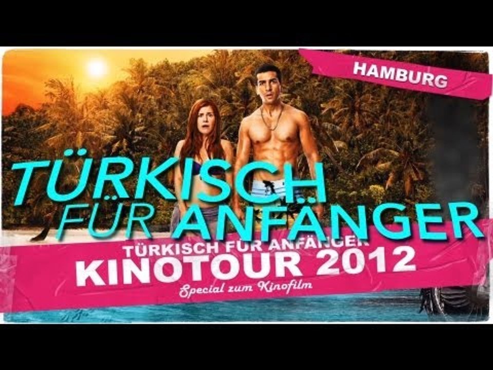 TÜRKISCH FÜR ANFÄNGER - KINOTOUR 02 - HAMBURG (OFFICIAL HD VERSION AGGRO TV)