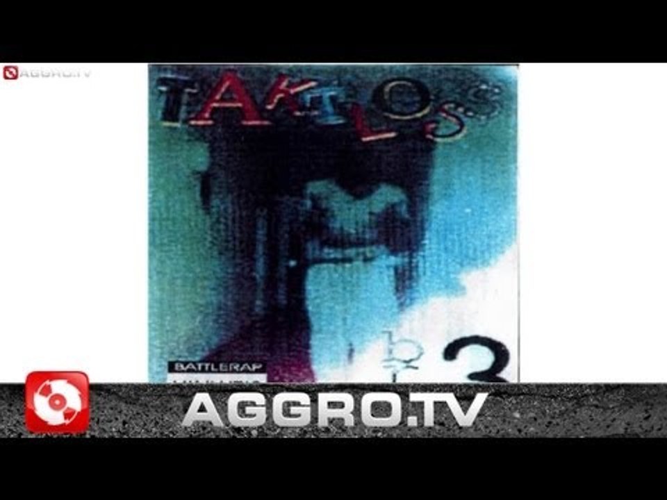 TAKTLOSS FEAT. MARTIN B - ANGREIFEN - BRP 3 - ALBUM - TRACK 12