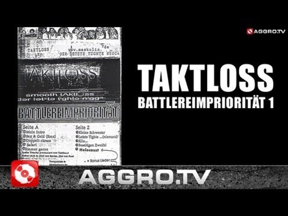 TAKTLOSS - HOLOCAUST - BATTLEREIMPRIORITÄT 1 - DER LETZTE TIGHTE NIGGA - ALBUM - TRACK 04