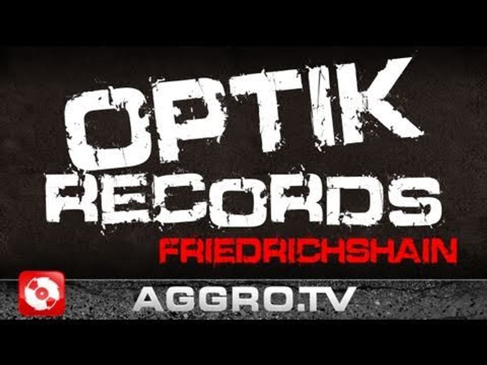 RAP CITY BERLIN DVD #2 - OPTIK RECORDS - 36 (OFFICIAL HD VERSION AGGROTV)