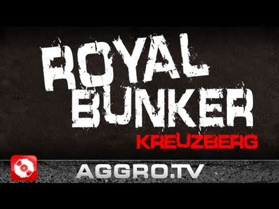 RAP CITY BERLIN DVD #2 - ROYALBUNKER - 39 (OFFICIAL HD VERSION AGGROTV)