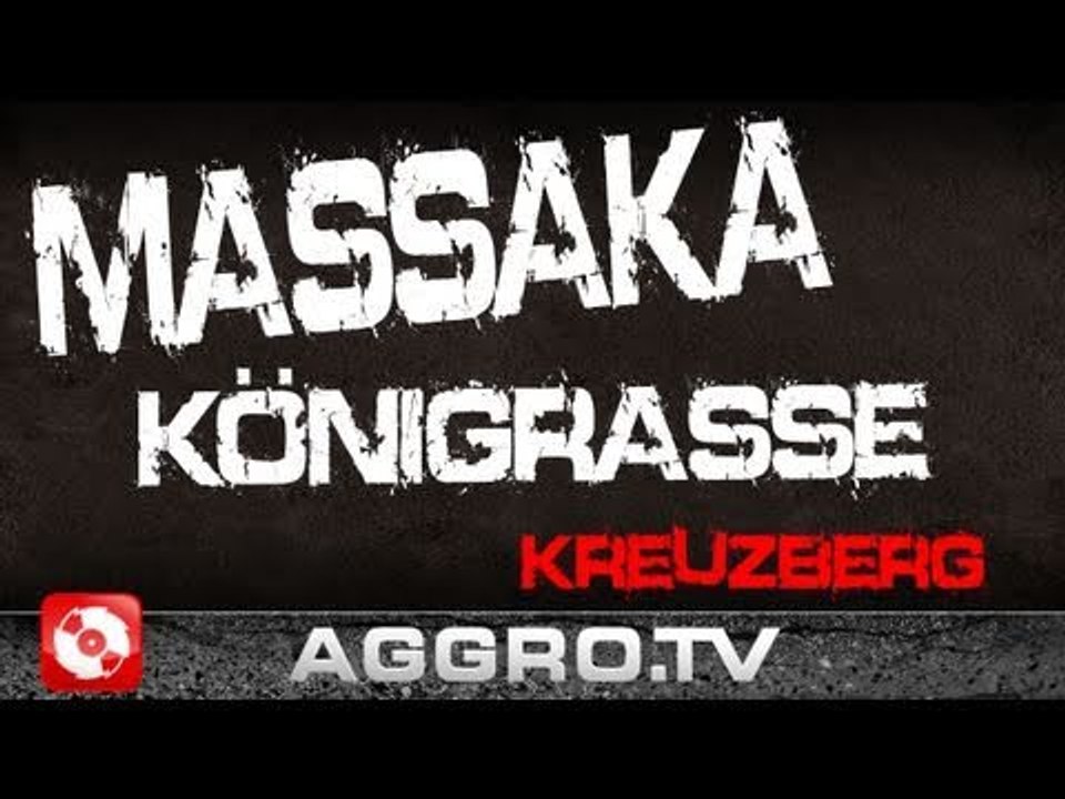 RAP CITY BERLIN DVD #2 - MASSAKA KÖNIGSRASSE - 27 (OFFICIAL HD VERSION AGGROTV)