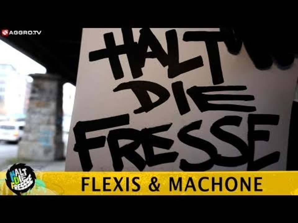 FLEXIS & MACHONE HALT DIE FRESSE 03 NR. 124 (OFFICIAL HD VERSION AGGROTV)