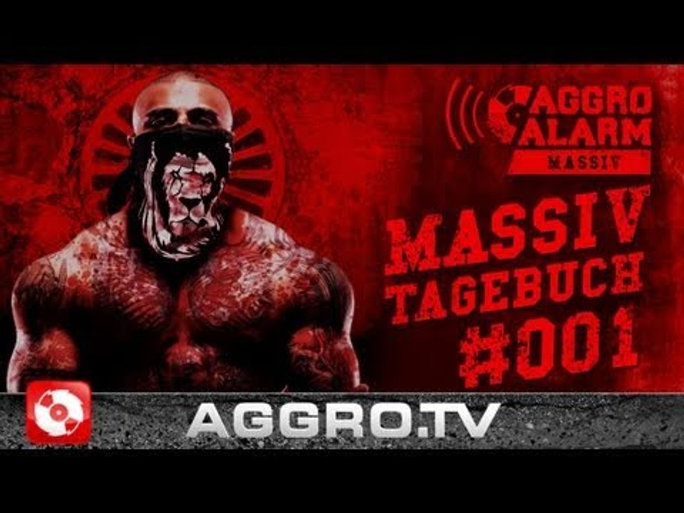 MASSIV - VIDEOTAGEBUCH BGB 2 - FOLGE 01 (OFFICIAL HD VERSION AGGROTV)