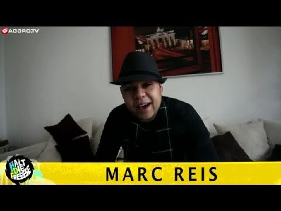 MARC REIS HALT DIE FRESSE 03 NR. 119 (OFFICIAL HD VERSION AGGROTV)