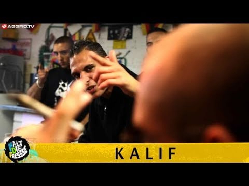 KALIF HALT DIE FRESSE 03 NR. 113 (OFFICIAL HD VERSION AGGROTV)