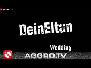 RAP CITY BERLIN DVD #1 - DEINEELTAN - 07 (OFFICIAL HD VERSION AGGROTV)