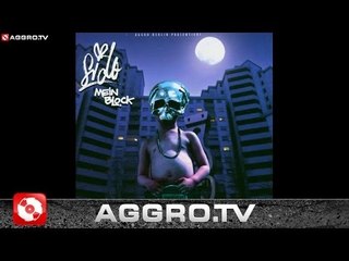 SIDO - BERLIN BERLIN - MEIN BLOCK - AGGRO BERLIN BONUS TRACKS (OFFICIAL HD VERSION AGGROTV)