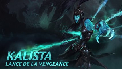 League of Legends : Kalista