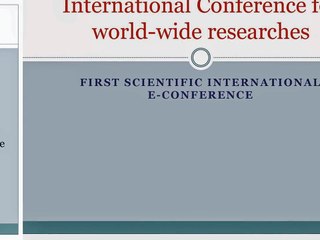 International Conference for world-wide researches