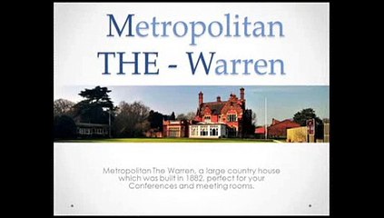 Download Video: Event Venues Bromley - Metropolitan THE - Warren