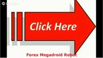 Forex Megadroid Robot Bonus - Sincere Review Forex Megadroid Robot Bonus