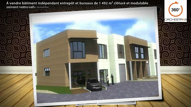 Á vendre bâtiment indépendant entrepôt et bureaux de 1 492 m² clôturé et modulable suivant votre cah