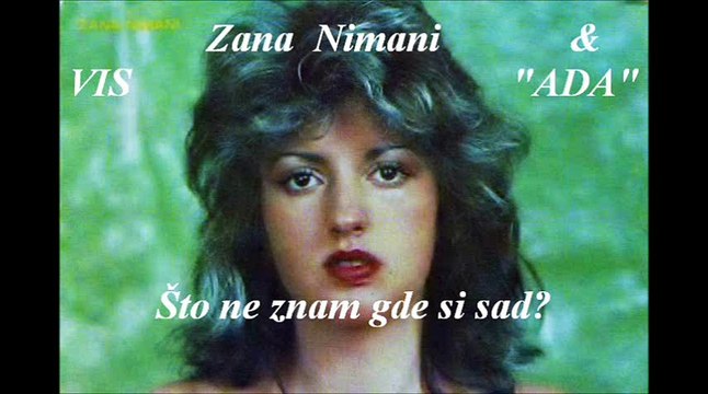 Što ne znam gde si sad - Zana Nimani & VIS ADA