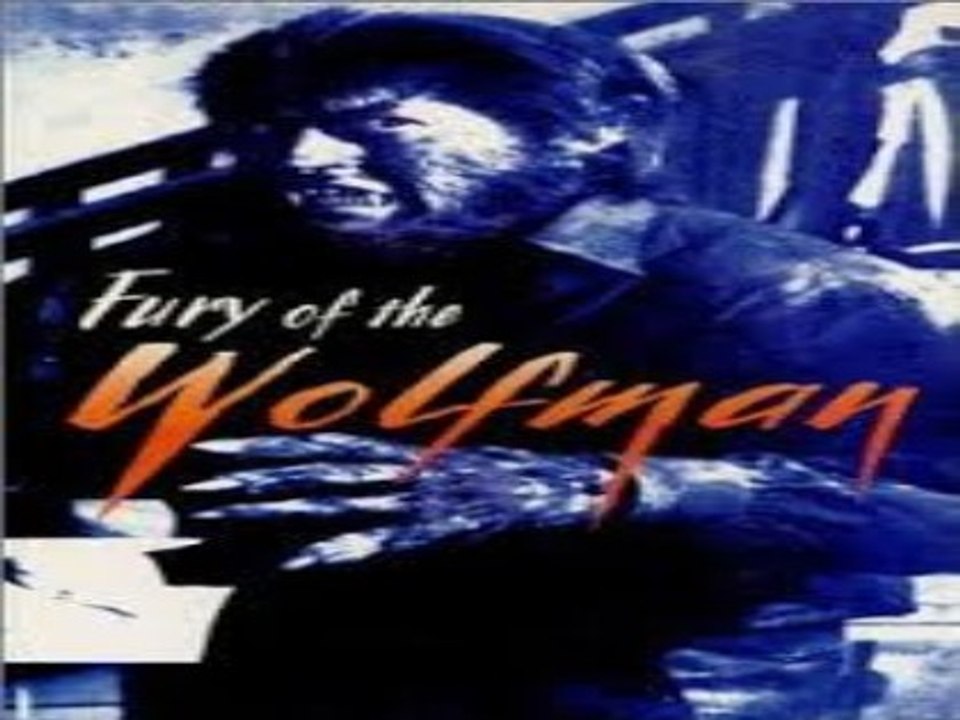 Fury Of The Wolfman