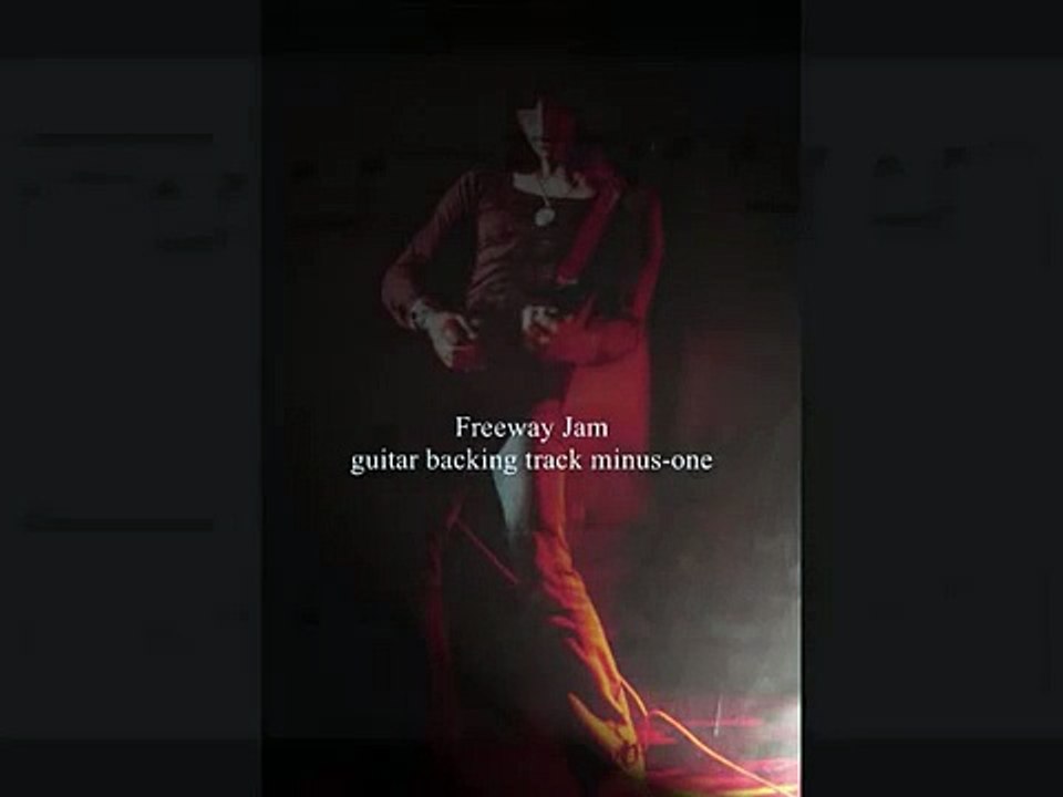 Blow by Blow Jeff Beck guitar backing track Freeway Jam　minus-one (フリー・ウェイ ジャム ギターカラオケ)
