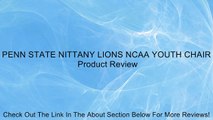 PENN STATE NITTANY LIONS NCAA YOUTH CHAIR Review