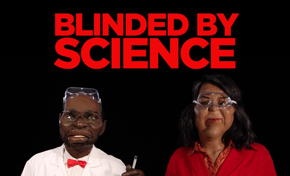 Because Science