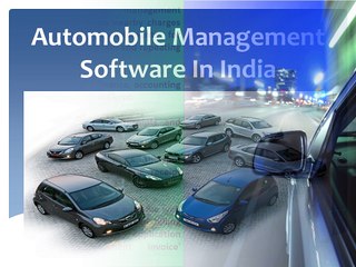 Get Fast Automobile Management Software In India