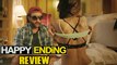 Happy Ending Movie Review | Saif Ali Khan, Govinda, Ileana