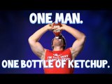 One Man. One Bottle of Ketchup | Furious Pete