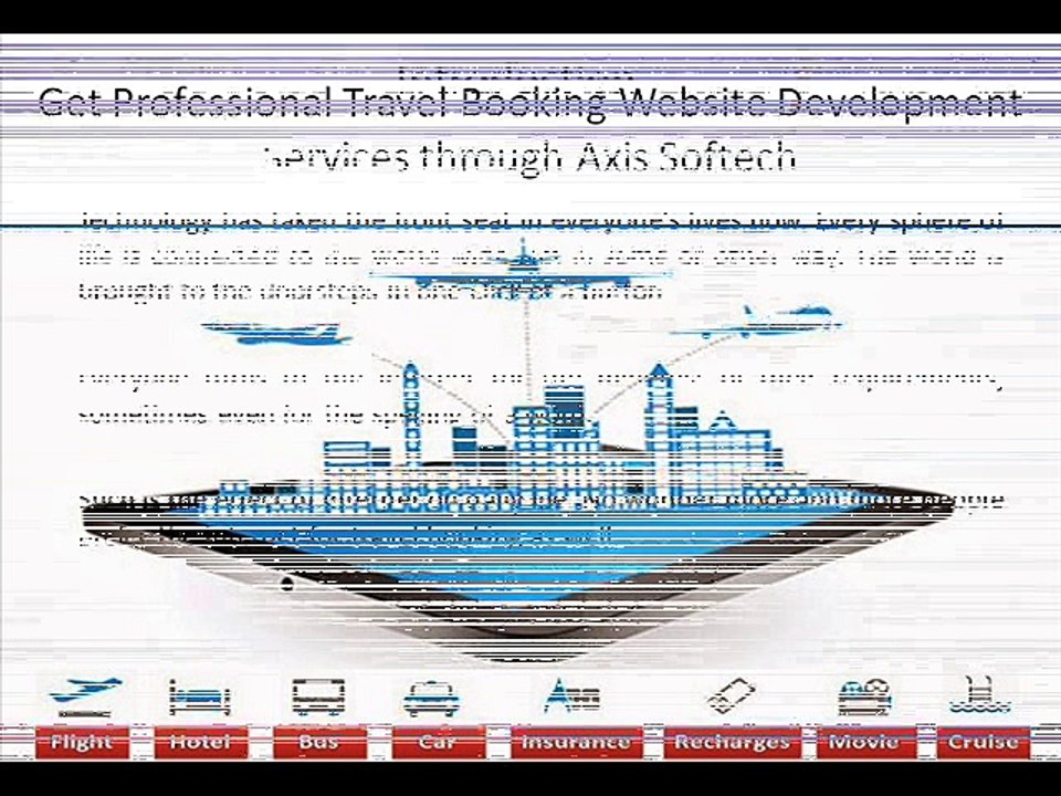 Travel Booking Website Development, Travel Portal Development - Axis Softech
