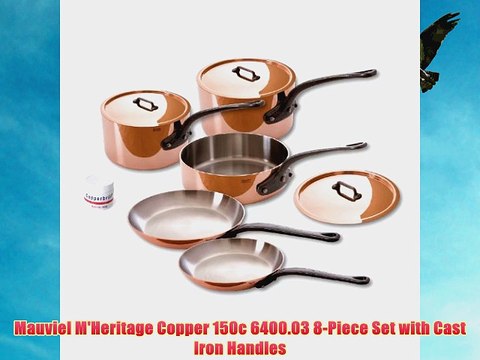Mauviel MHeritage Copper 150c 640003 8Piece Set with Cast Iron Handles