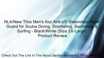 NLA/New Tilos Men's 6oz Anti-UV Sleeveless Rash Guard for Scuba Diving, Snorkeling, Swimming & Surfing - Black/White (Size 2X-Large) Review