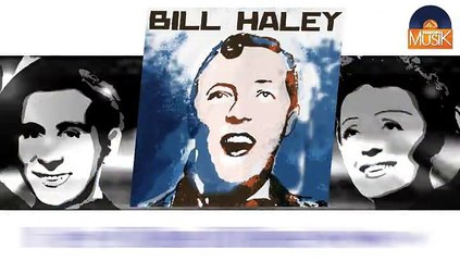 Bill Haley - Hey Then There Now (HD) Officiel Seniors Musik