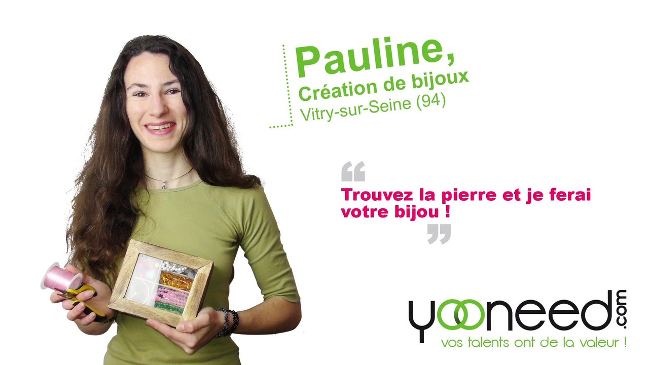 Création de bijoux à Vitry Sur Seine (94400_ Val De Marne) Pauline - Yooneed