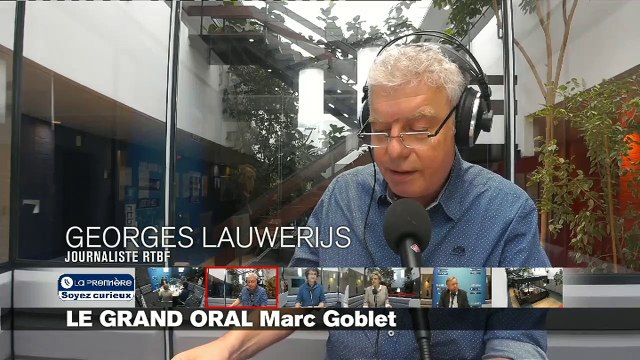 Le grand oral RTBF : Marc Goblet