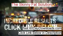 Try The Skinny Fat Solution free of risk (for 60 days)