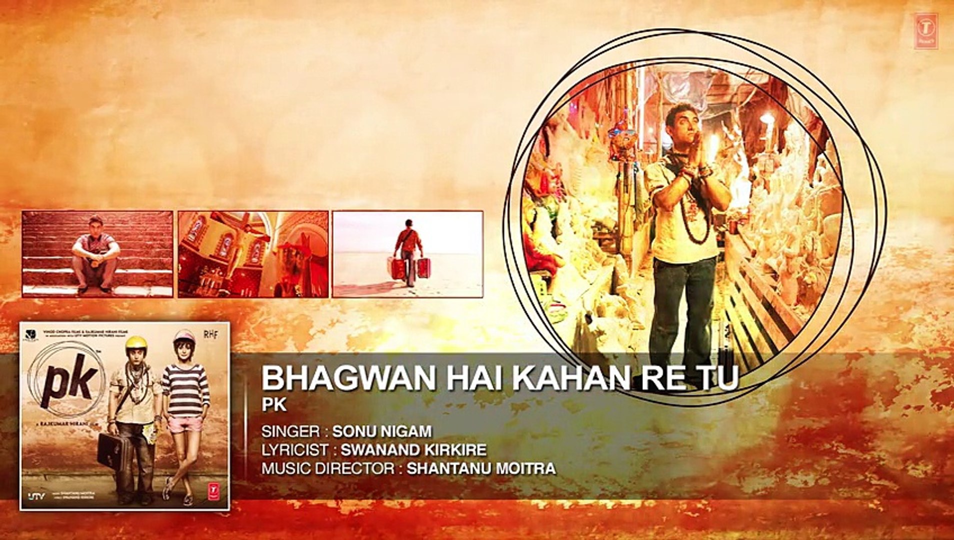 Bhagwan Hai Kahan Re Tu FULL HD Song - PK