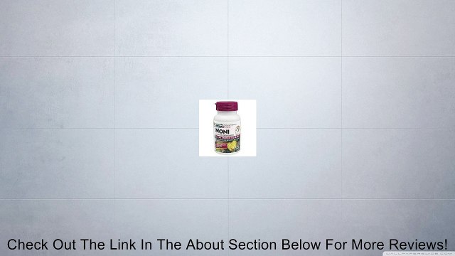 Nature's Plus Extended Release Noni Tabs Pack Of 3 - 30 TABLETS Review