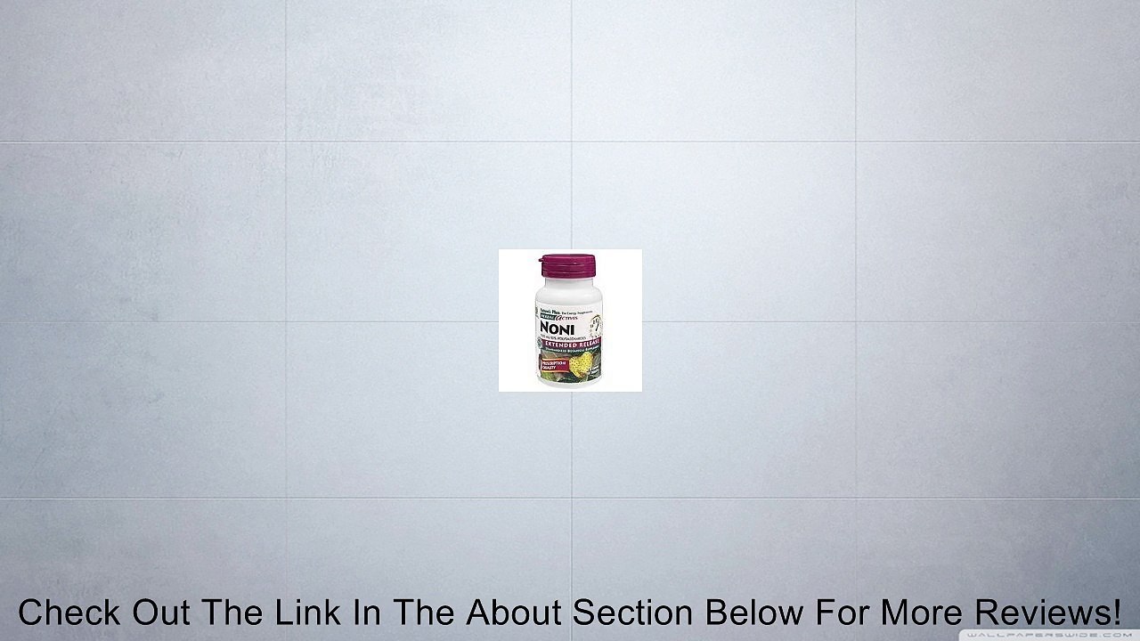 Nature's Plus Extended Release Noni Tabs Pack Of 3 - 30 TABLETS Review