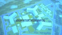 Mersin Entegre Sağlık Kampüsü Projesi - Müezzinoğlu