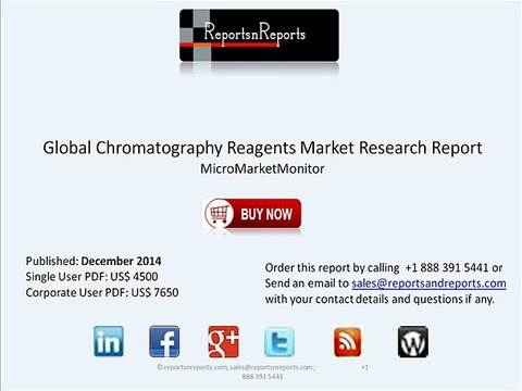 Overview of Global Chromatography Reagents Market Report
