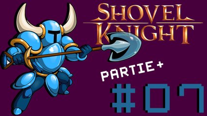 [Shovel Knight Partie+] #07 - La tour de l'horloge (Wii U)