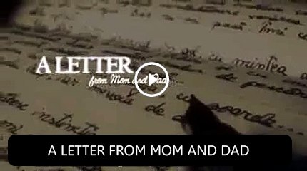 A Letter from Mom and Dad
