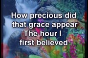 Amazing Grace (My Chains are Gone) - Chris Tomlin Worship Video w_lyrics(1)