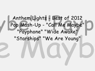 Anthem Lights - Best of 2012 Pop Mash-Up [Lyrics]