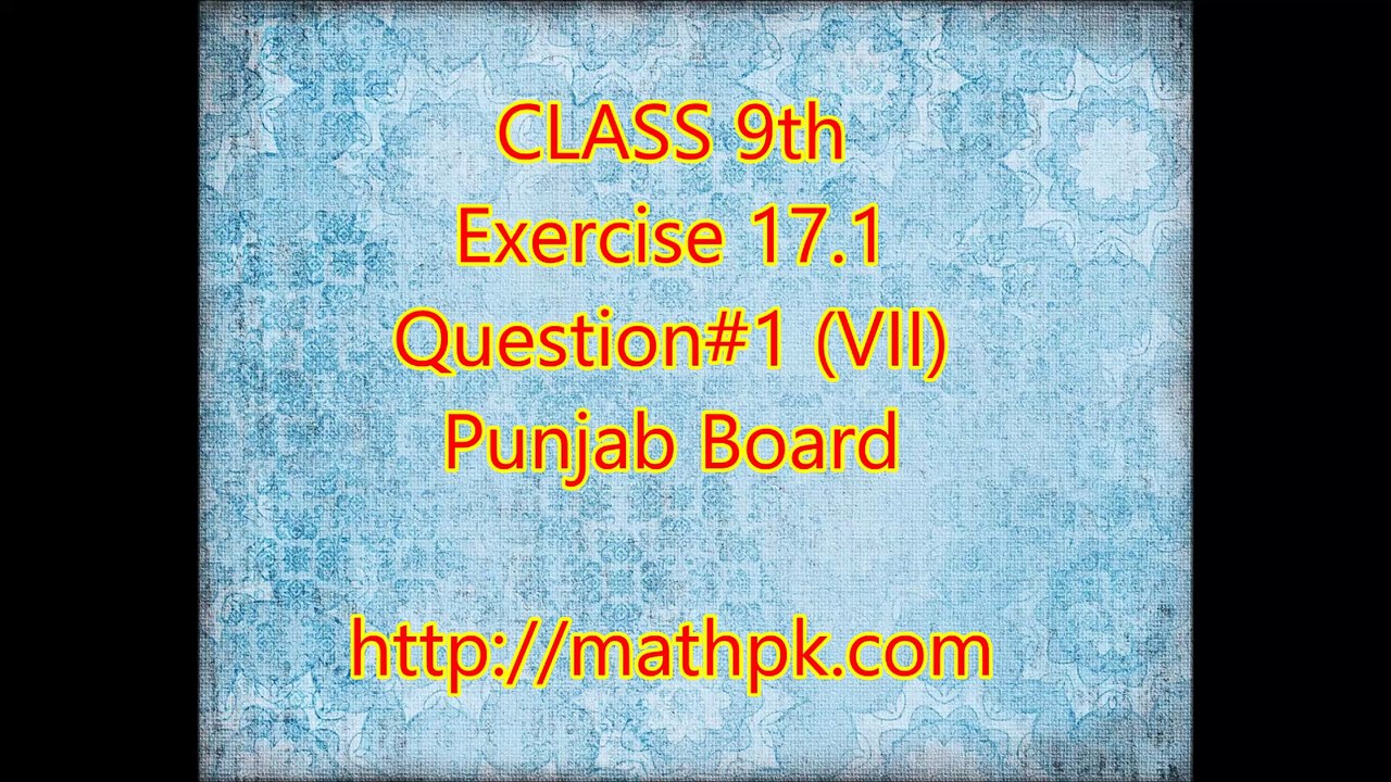 17.1-1-vii (P. Board-Class 09th)