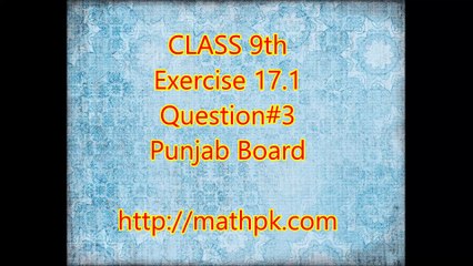 Class 9 Mathematics (Punjab Board, Pakistan) Chapters 1-3