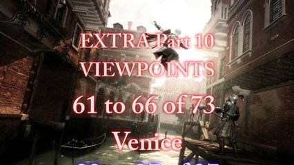 Assassin’s Creed II: [Extra Part 10] Viewpoints [10 of 11]: Venice (5 of 5) - Cannaregio District