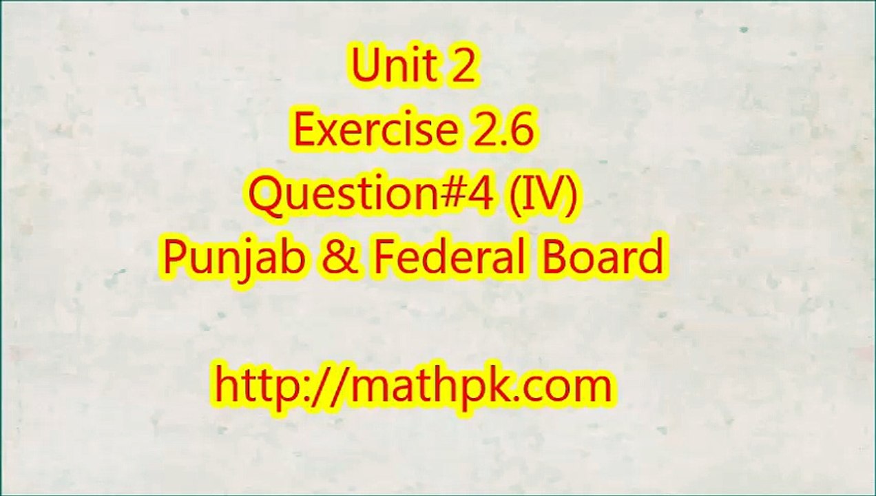 P-Math Class 9-Unit 2-Ex. 2.6-Q.4 (4)